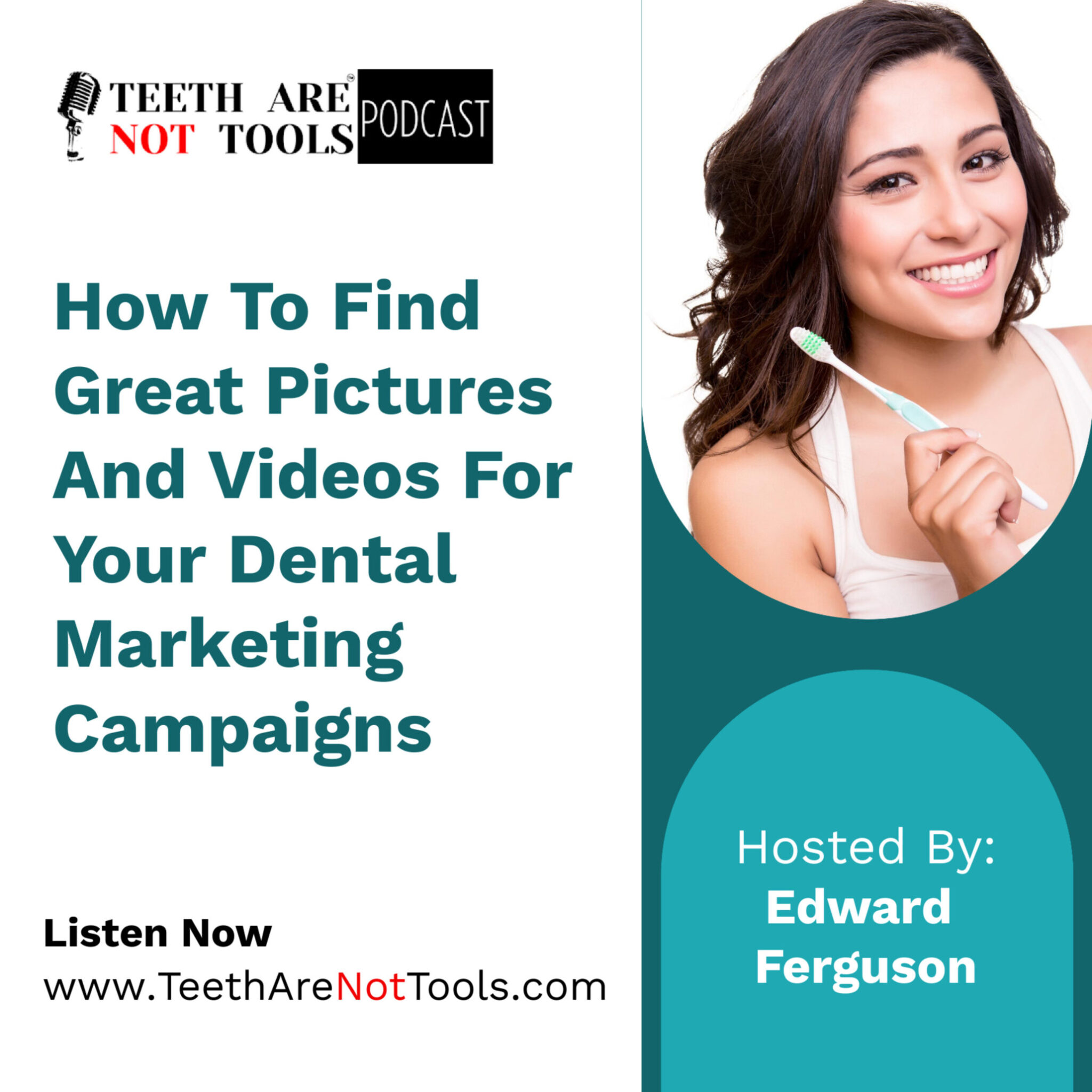 How To Find Great Pictures And Videos For Your Dental Marketing Services
