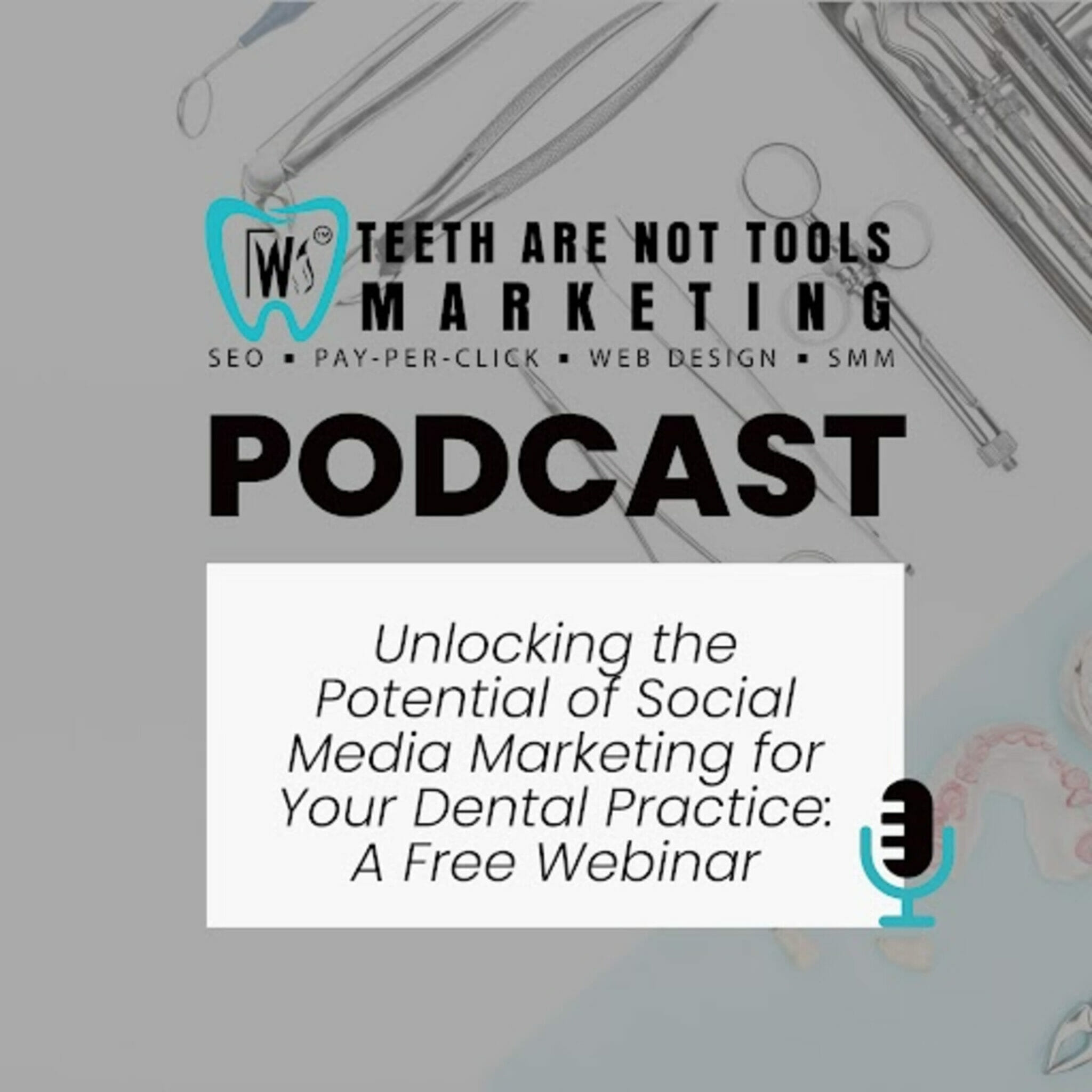 Podcast Title "Maximizing Your Dental Practice"