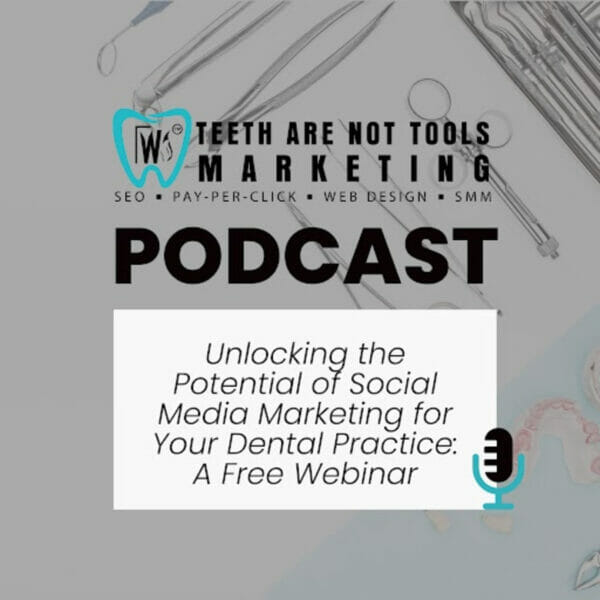 Maximizing Your Dental Practice’s Reach with Efficient and Affordable Digital Advertising